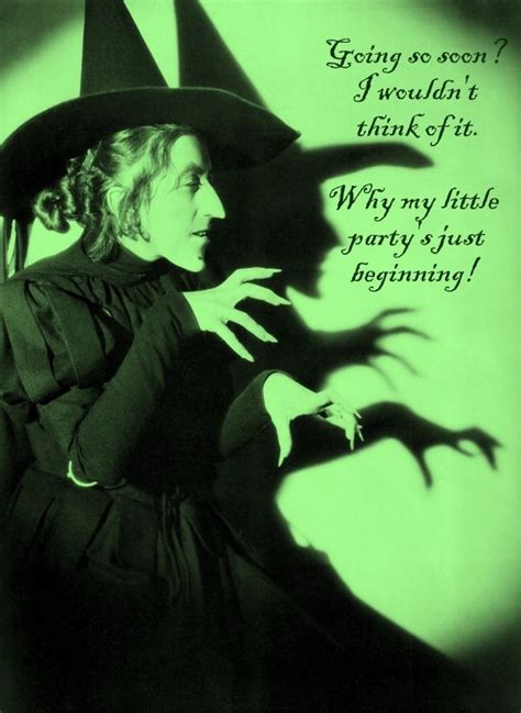The Power of Darkness: Memorable Quotes by the Wicked Witch of the East